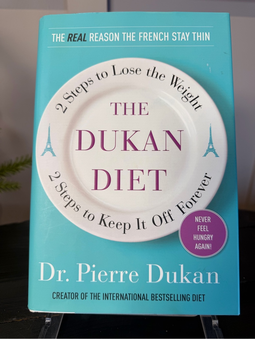 The Dukan Diet By Dr. Pierre Dukan Hardcover Book